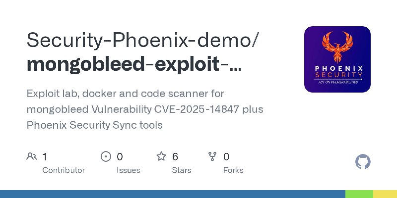 GitHub - Security-Phoenix-demo/mongobleed-exploit-CVE-2025-14847: Exploit lab, docker and code scanner for mongobleed Vulnerability…