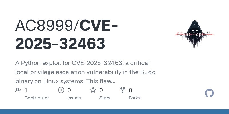 GitHub - AC8999/CVE-2025-32463: A Python exploit for CVE-2025-32463, a critical local privilege escalation vulnerability in the…