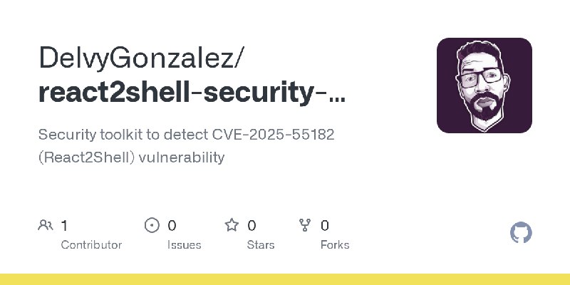 GitHub - DelvyGonzalez/react2shell-security-toolkit: Security toolkit to detect CVE-2025-55182 (React2Shell) vulnerability